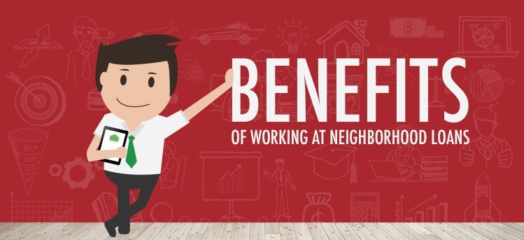 what benefits does neighborhood loan offer