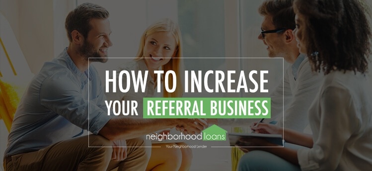 How to increase real estate referrals
