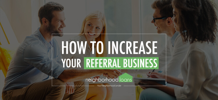 real estate referrals how to get more