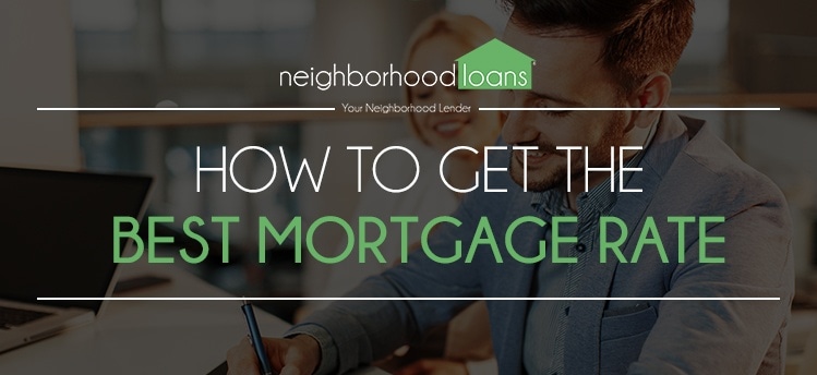 How to get the best mortgage rate